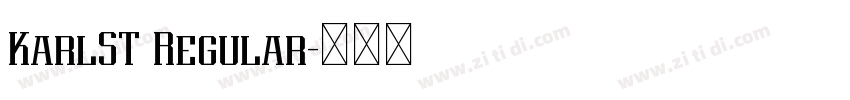 KarlST Regular字体转换 KarlST Regular字体转换